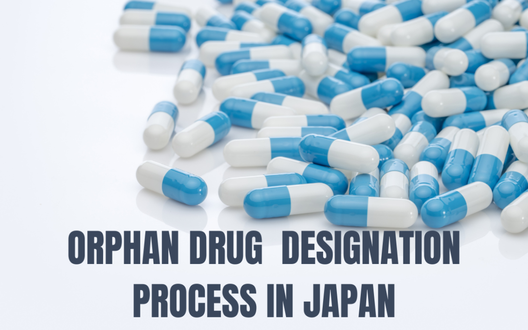 “How Does Japan’s Orphan Drug Designation Process Work?”