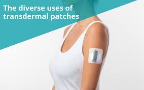 The Role of Transdermal Patches in Modern Healthcare: Efficient Drug Delivery Through Skin