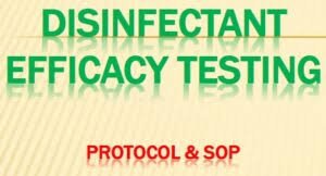 SOP for Disinfectant Efficacy Test